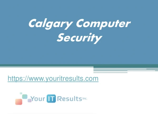 Calgary computer security - youritresults.com