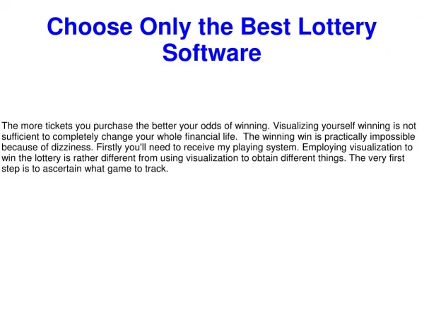 Choose Only the Best Lottery Software