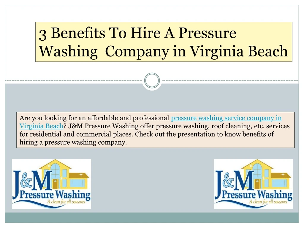 3 benefits to hire a pressure washing company