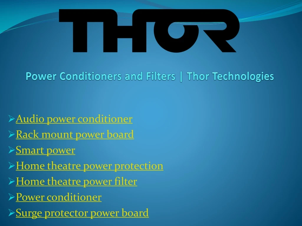 power conditioners and filters thor technologies