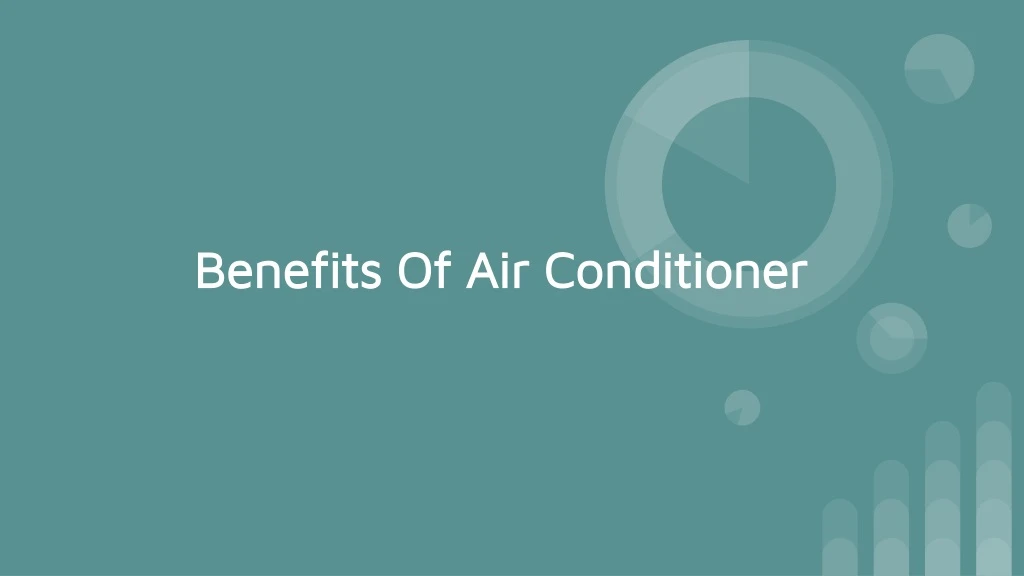 benefits of air conditioner
