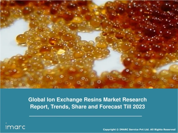 Ion Exchange Resins Market Value is Projected to Reach Nearly US$ 2 Billion by 2023 and CAGR 3.6%