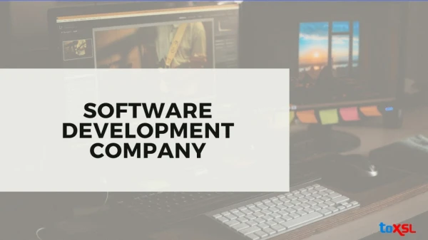 Custom software development company in Mohali, India | ToXSL