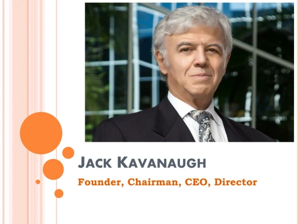 Jack Kavanaugh-Doctor, MD & Business Leader