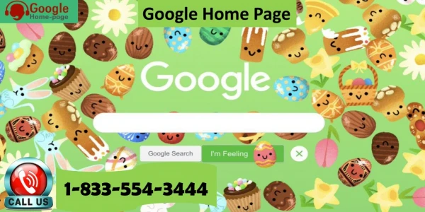 Consider choosing us for rectifying the issues of Google homepage 1-833-554-3444