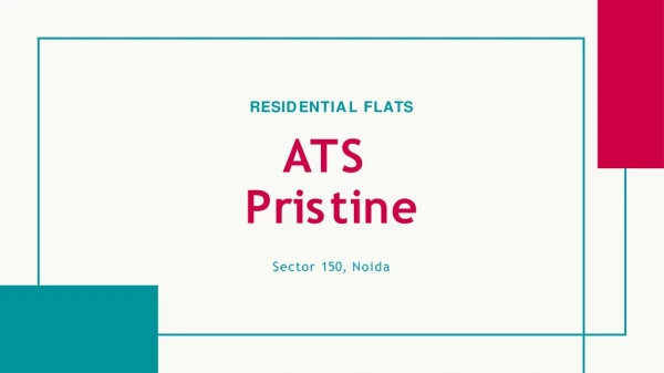 ATS Pristine Sector 150 | 3 & 4 BHK Flats for Sale in Noida