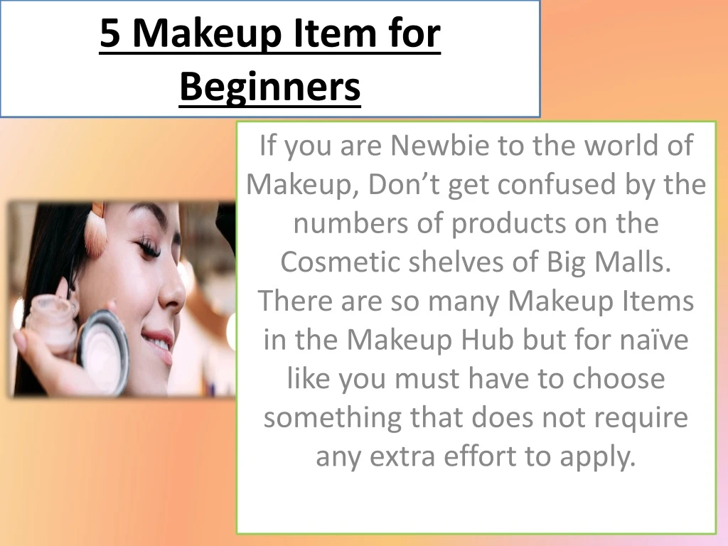 5 makeup item for beginners