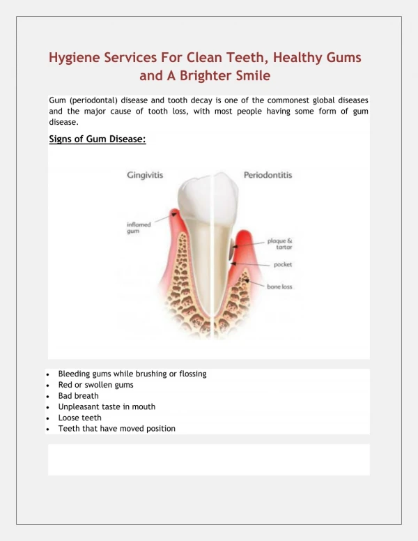 Hygiene Services For Clean Teeth, Healthy Gums and A Brighter Smile Gum