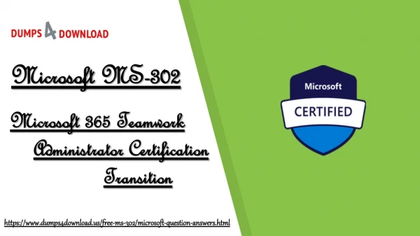 Microsoft MS-302 Exam Real Questions Dumps PDF - Dumps4Download.us