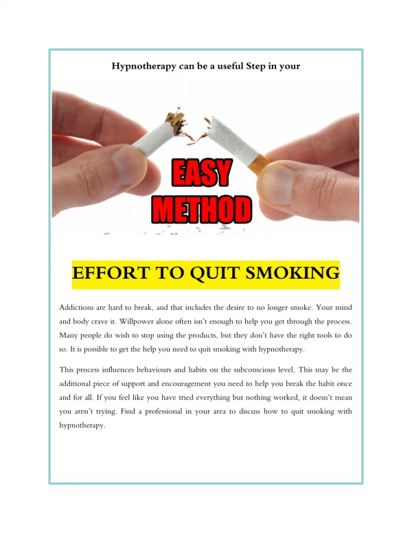 Hypnotherapy can be a useful Step in your Effort to Quit Smoking