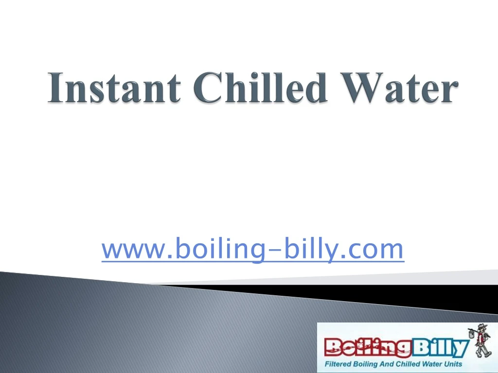 instant chilled water