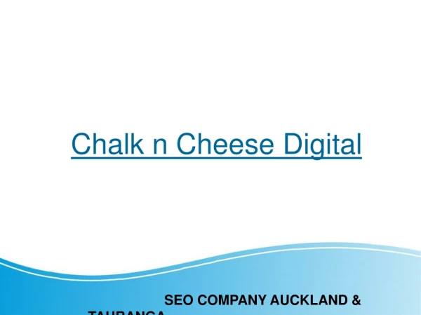 SEO Company Auckland - Chalkncheesedigital