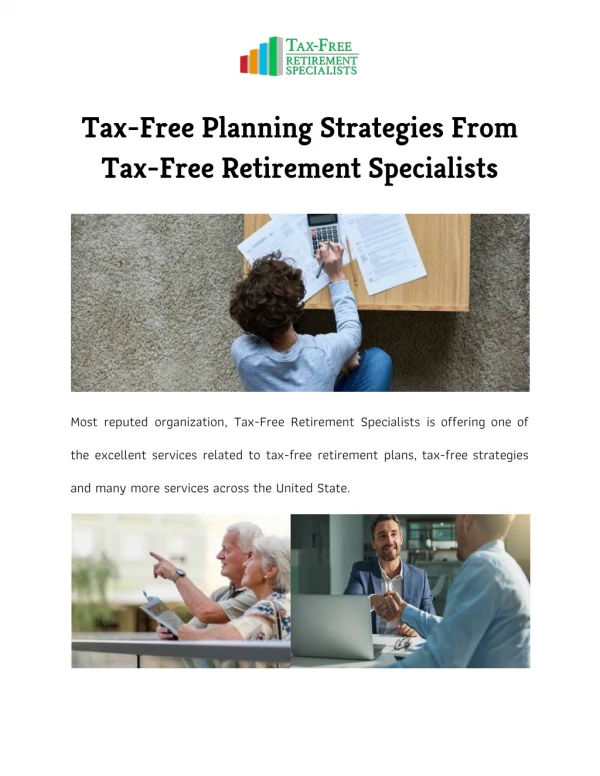 Tax-free Planning Strategies From Tax-Free Retirement Specialists