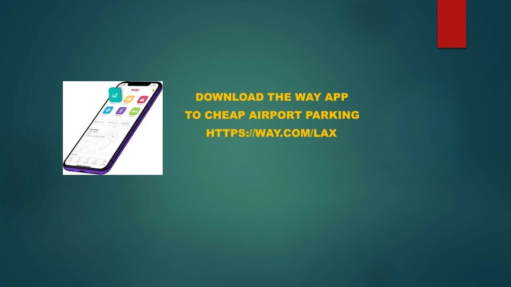 download the way app to cheap airport parking https way com lax