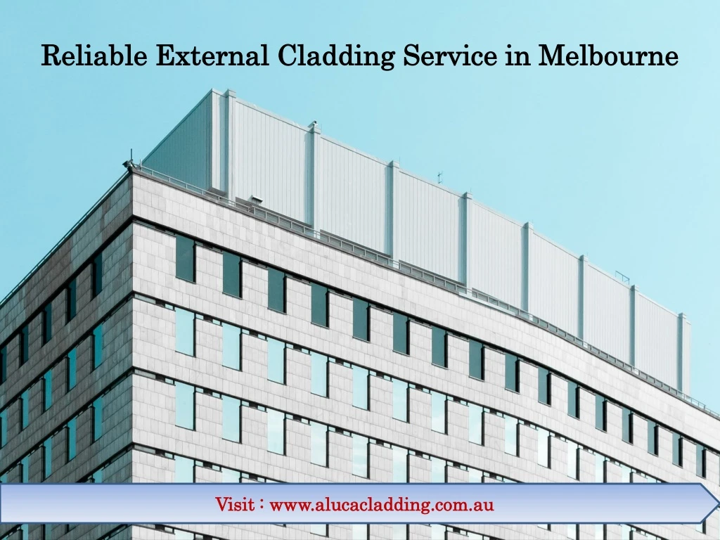 reliable external cladding service in melbourne