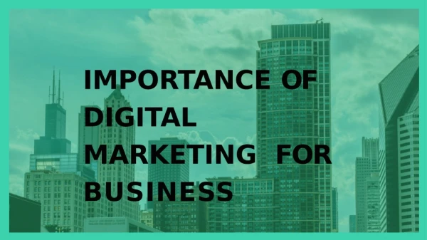 Importance Of Digital Marketing For Business