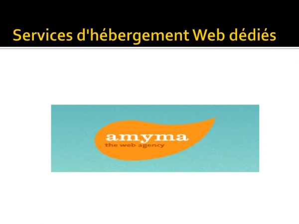 Services d'hébergement Web dédiés