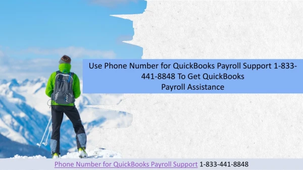 Phone Number for QuickBooks Payroll Support 1-833-441-8848