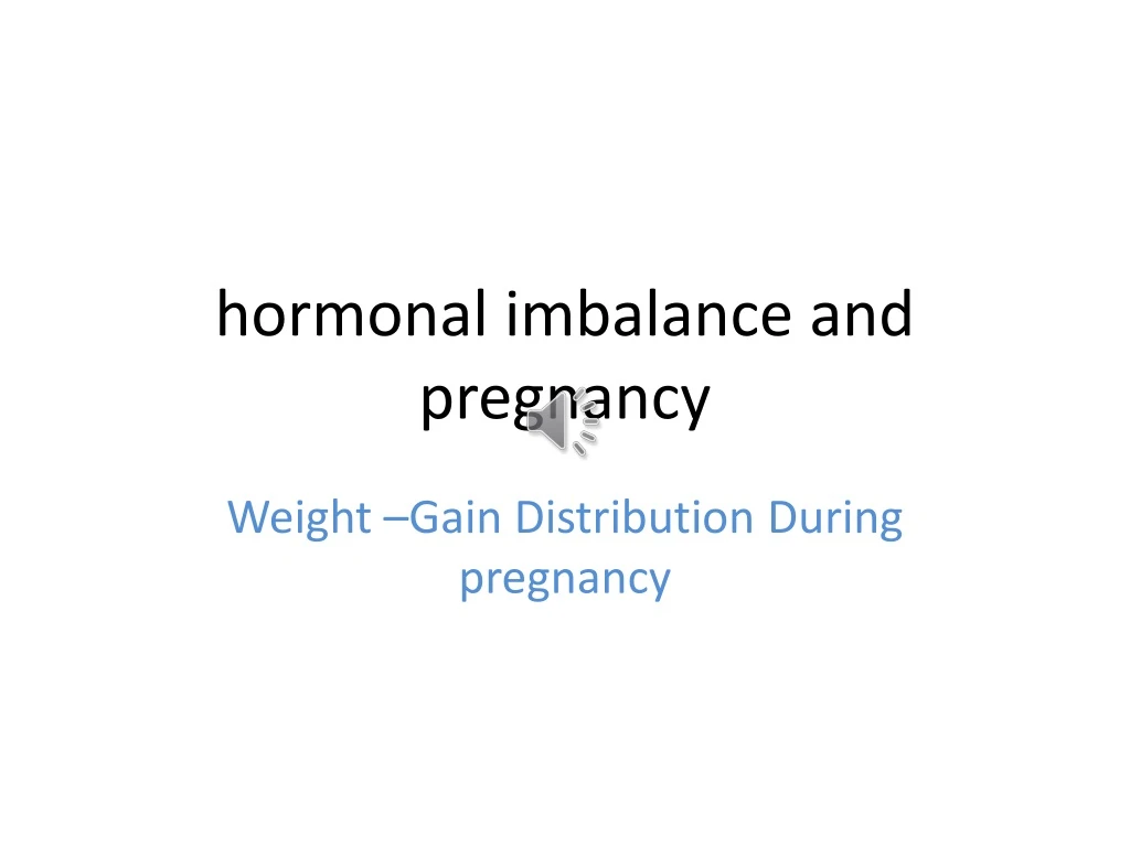 hormonal imbalance and pregnancy