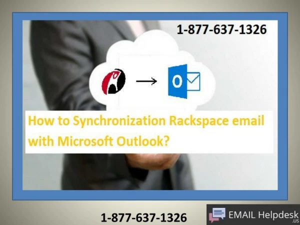 To Synchronization Rackspace email with Microsoft Outlook.