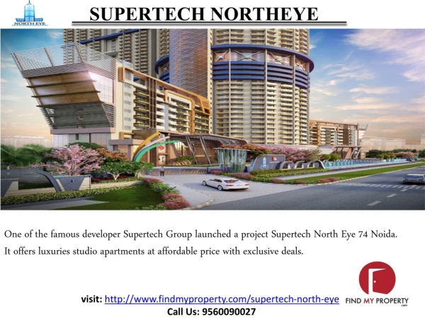 Supertech North Eye Best studio apartments at Noida