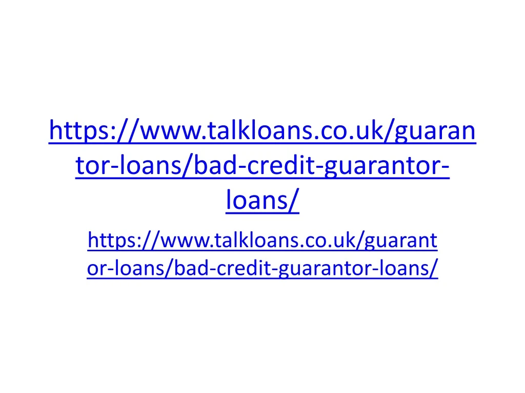 https www talkloans co uk guarantor loans bad credit guarantor loans