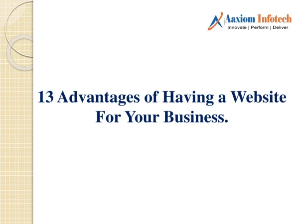 13 Advantages of Having a Website For Your Business.