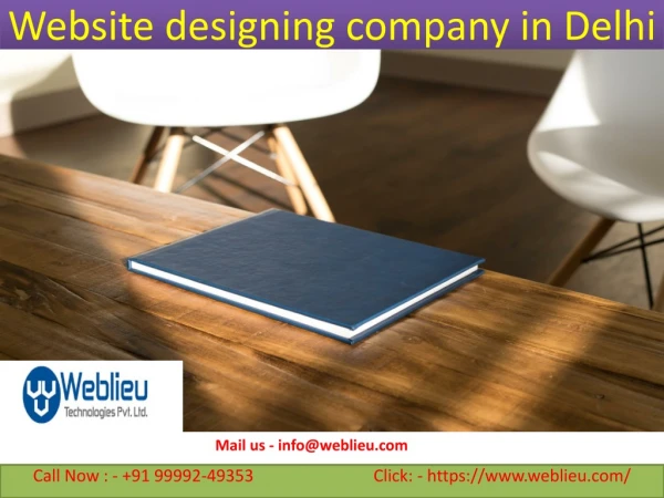 Weblieu Technologies - Website Designing Company in Delhi, 9999249353