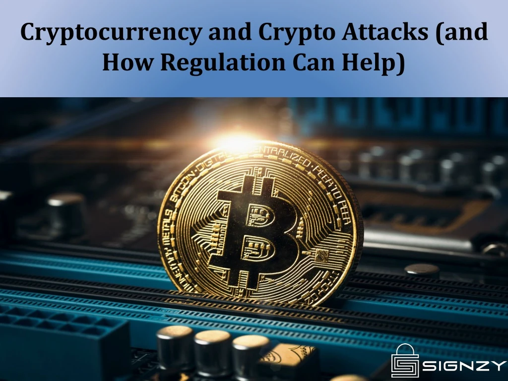 cryptocurrency and crypto attacks