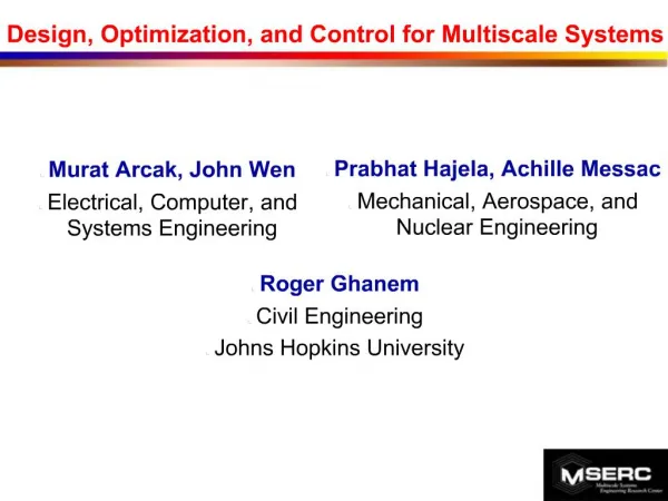 Design, Optimization, and Control for Multiscale Systems