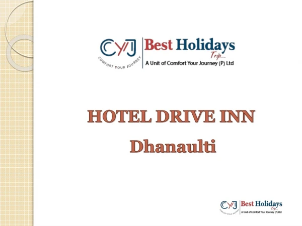 Finest tour packages near Delhi | Hotel Drive Inn