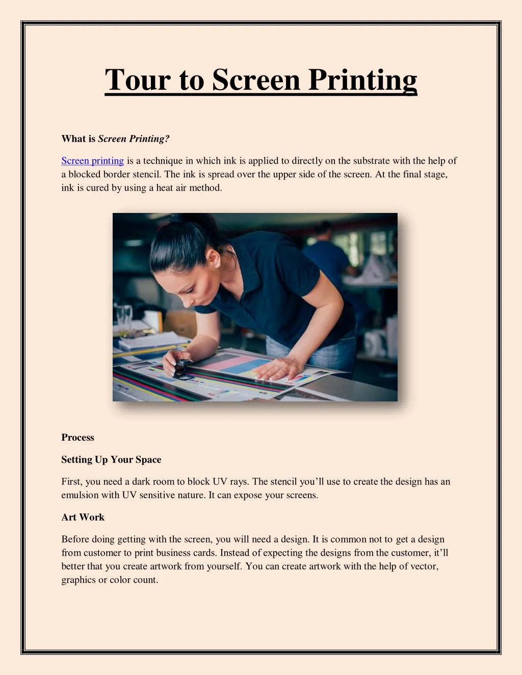 tour to screen printing
