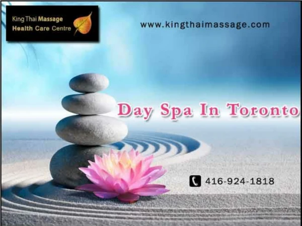 Day spa in Toronto | King Thai Massage Health Care Centre