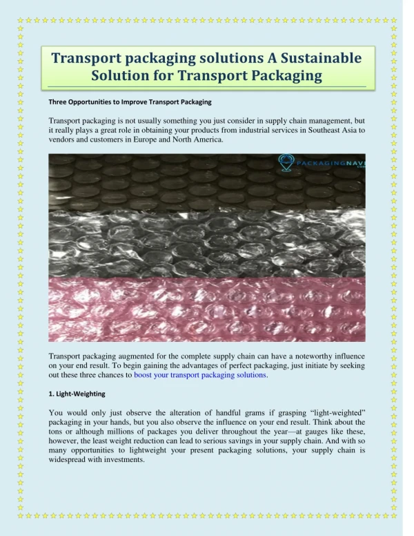 Transport packaging solutions A Sustainable Solution for Transport Packaging