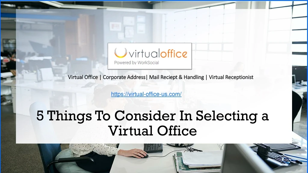 5 things to consider in selecting a virtual office