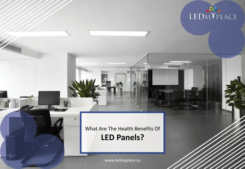 what are the health benefits of led panels