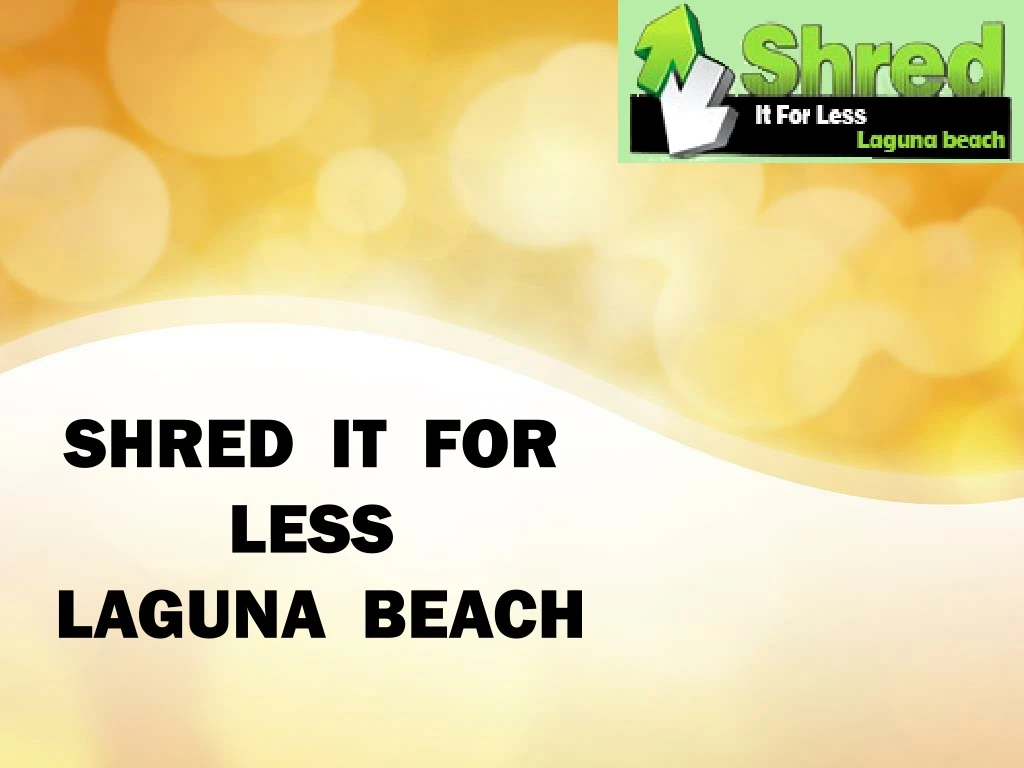 shred it for less laguna beach