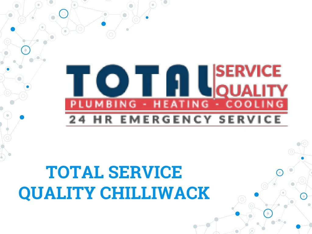 total service quality chilliwack