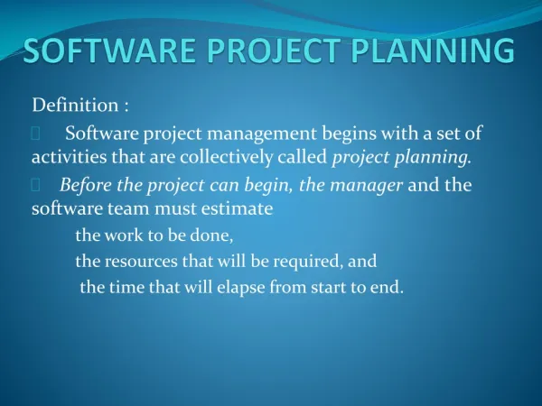 SOFTWARE PROJECT PLANNING