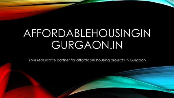 Affordable housing in Gurgaon