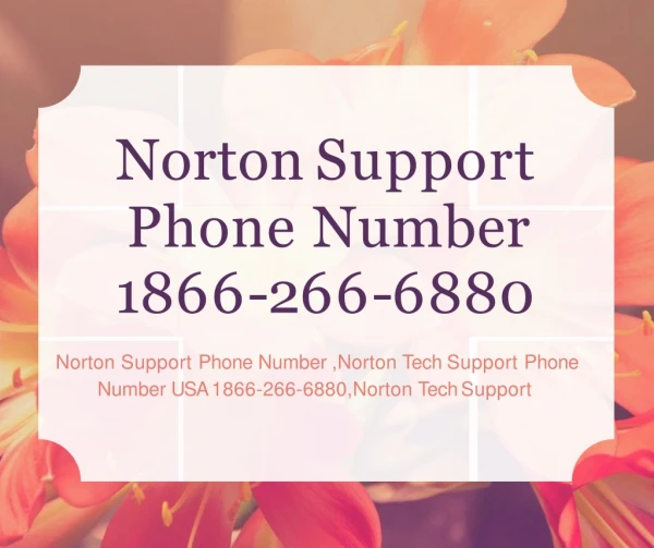Norton Security Phone Number Customer Service 1(866)-266-6880- Symantec Phone Number
