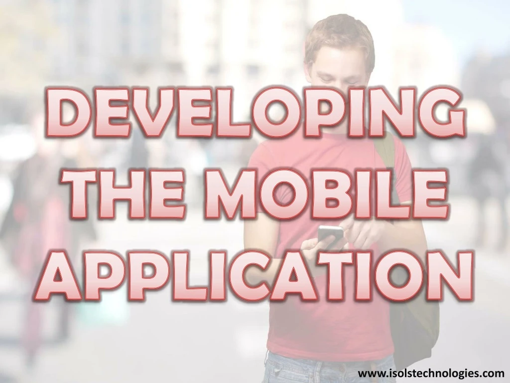 developing the mobile application