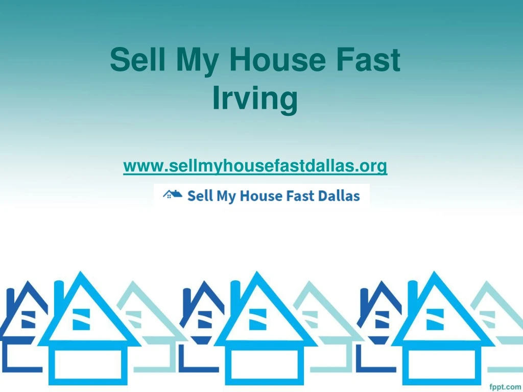 sell my house fast irving www sellmyhousefastdallas org