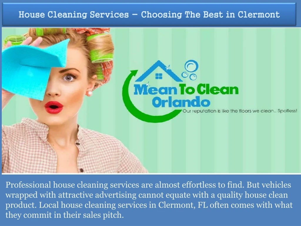 house cleaning services choosing the best in clermont