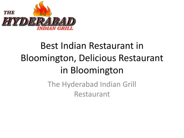 Best Indian Restaurant in Bloomington | The Hyderabad US