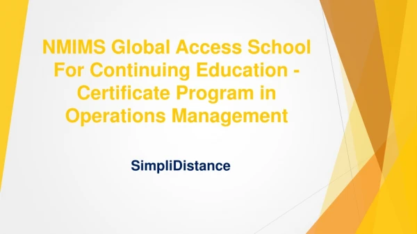 NMIMS Global Access School for Continuing Education Certificate Program in Operations Management - SimpliDistance