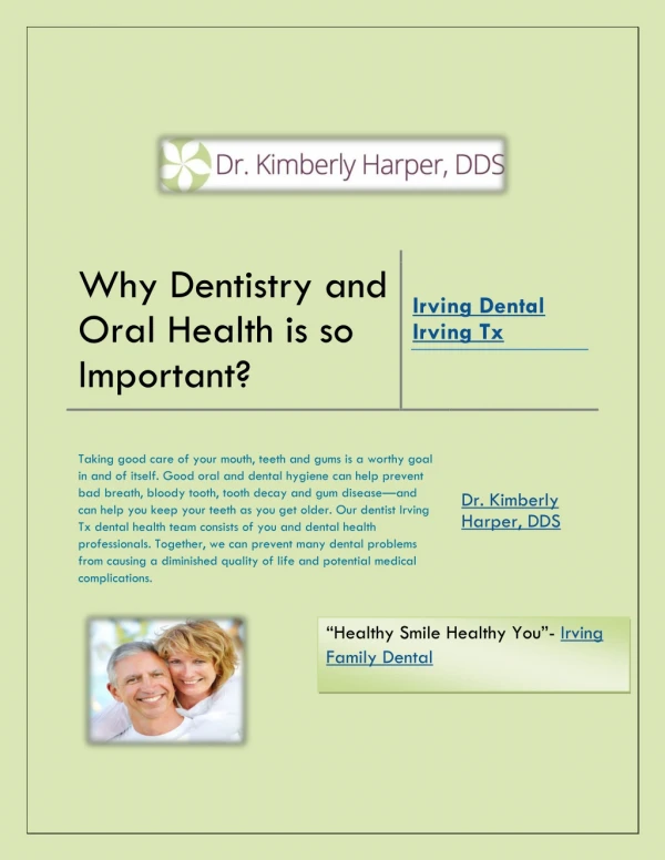 Why Dentistry and Oral Health is so Important?