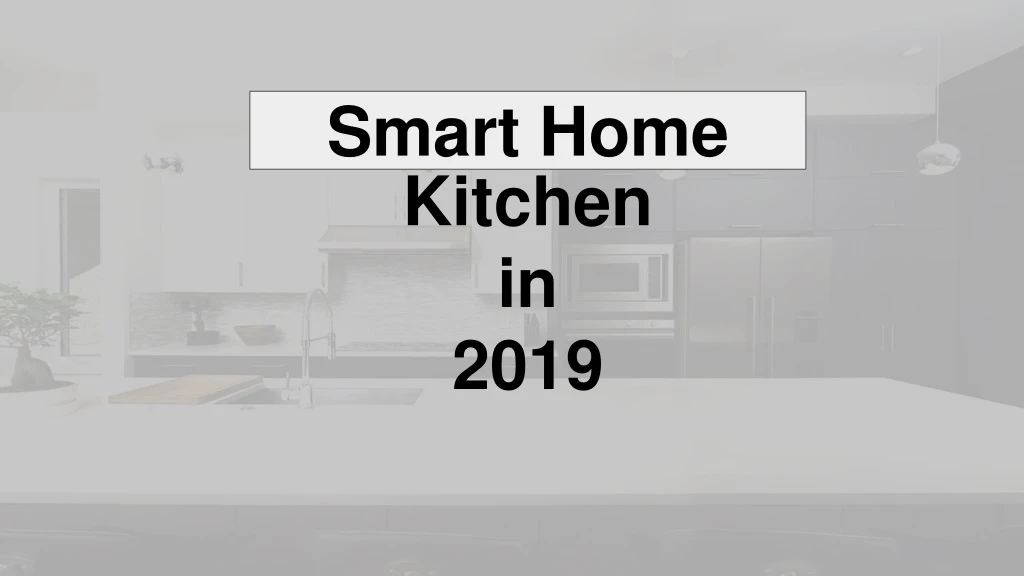 kitchen in 2019