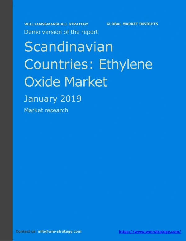 WMStrategy Demo Scandinavian Countries Ethylene Oxide Market January 2019