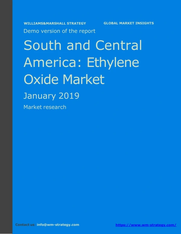 WMStrategy Demo South And Central America Ethylene Oxide Market January 2019